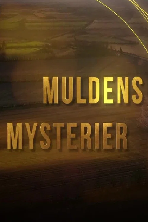 Muldens mysterier постер