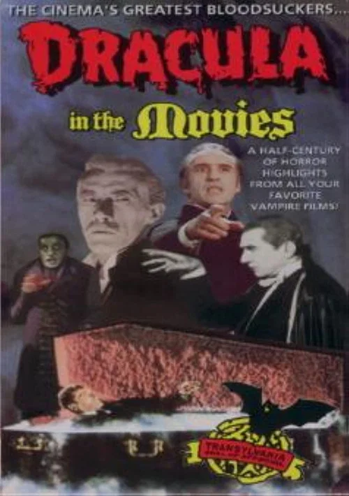 Dracula in the Movies постер