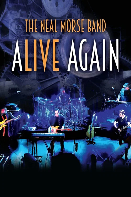The Neal Morse Band - Alive Again постер