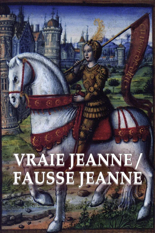 Vraie Jeanne, fausse Jeanne постер