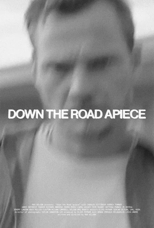 Down the Road Apiece постер