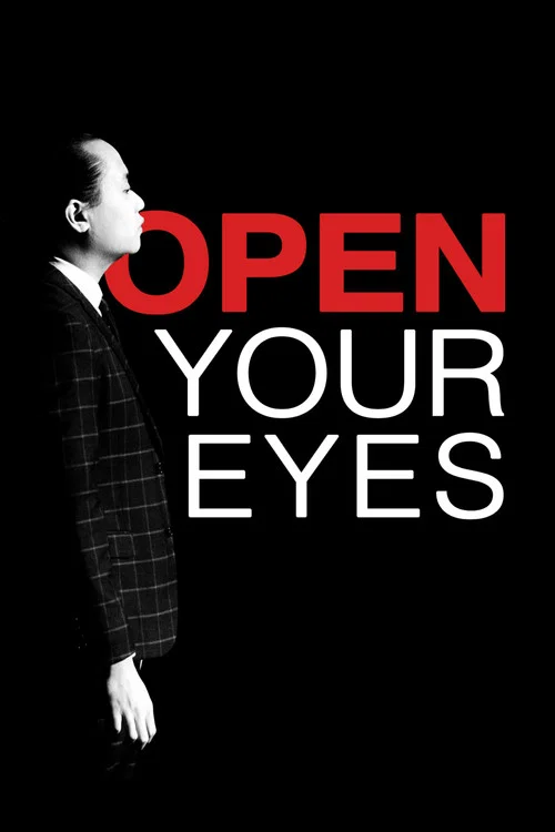 Open Your Eyes постер