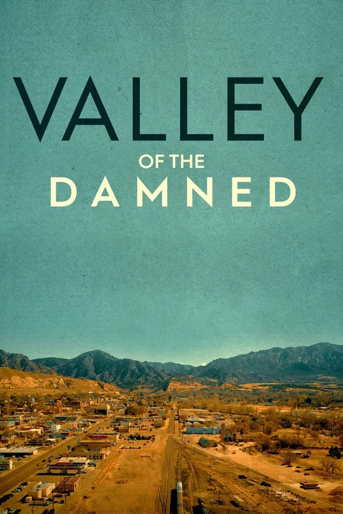 Valley of the Damned постер