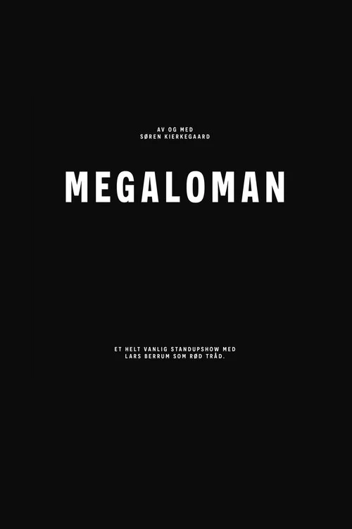 Lars Berrum: Megaloman постер