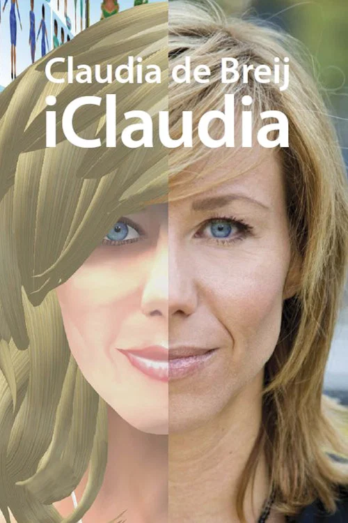 Claudia de Breij: iClaudia постер