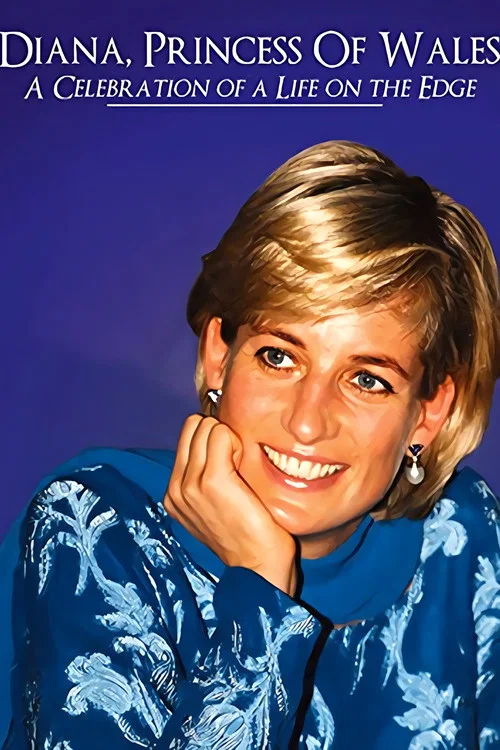 Diana, Princess of Wales: A Celebration of a Life постер
