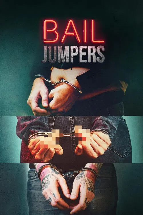 Bail Jumpers постер