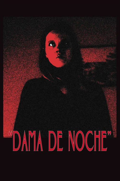Dama de Noche постер