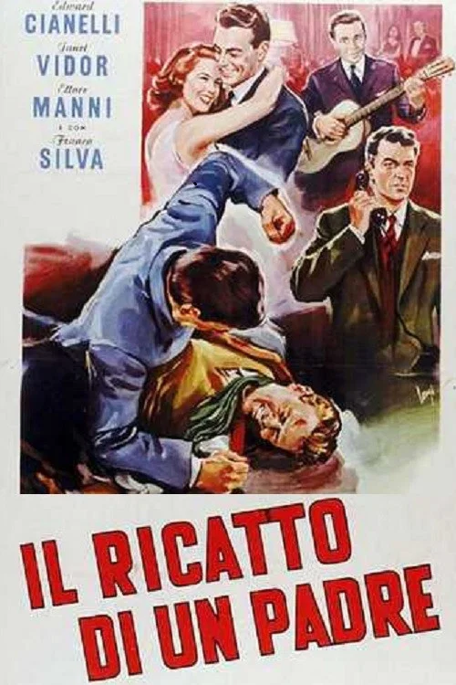 Il ricatto di un padre постер