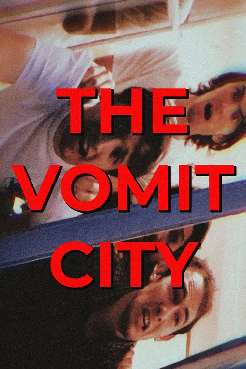 THE VOMIT CITY постер