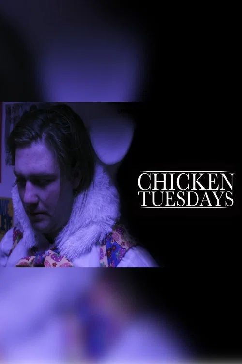 Chicken Tuesdays постер