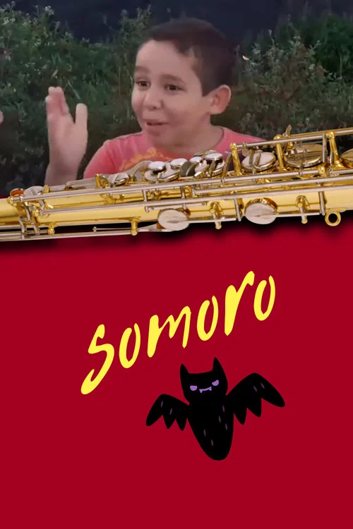 Somoro: O Filme постер
