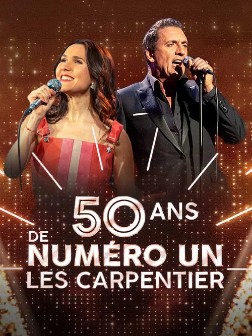 50 ans de Numéro Un - Les Carpentier постер