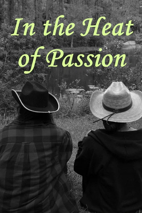 In the Heat of Passion постер