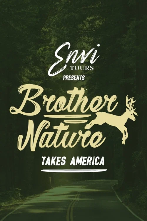 Brother Nature Takes America постер
