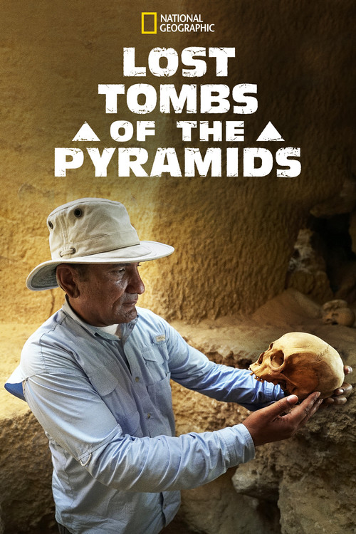 Lost Tombs of the Pyramids постер