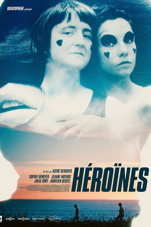 Héroïnes постер