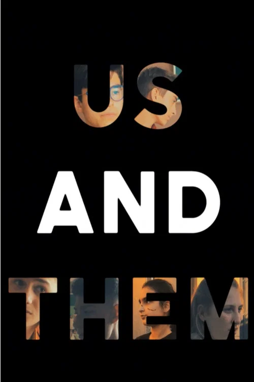 Us And Them - Part Two постер