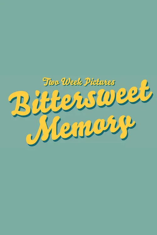 Bittersweet Memory постер