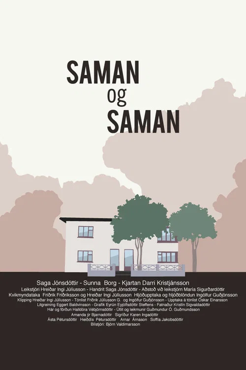 Saman og saman постер