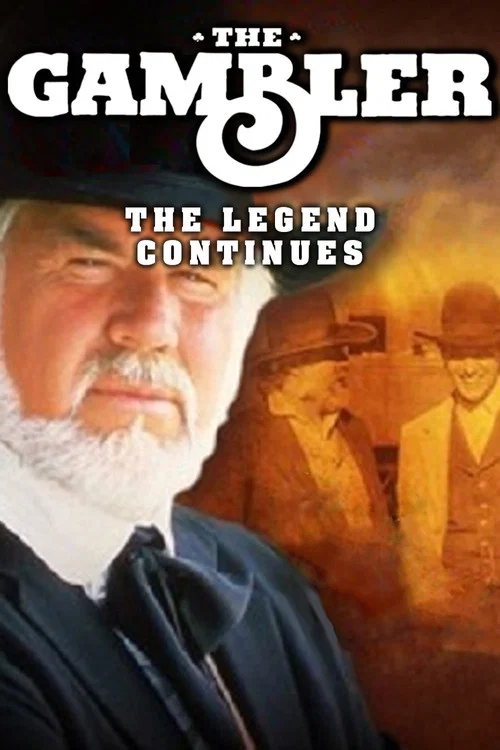 The Gambler, Part III: The Legend Continues постер