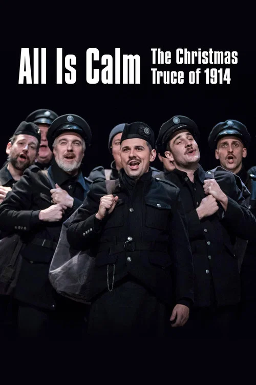 All Is Calm: The Christmas Truce of 1914 постер