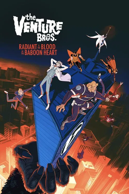The Venture Bros.: Radiant Is the Blood of the Baboon Heart постер