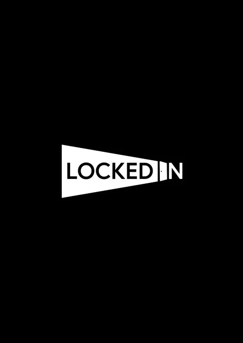 LOCKED IN постер