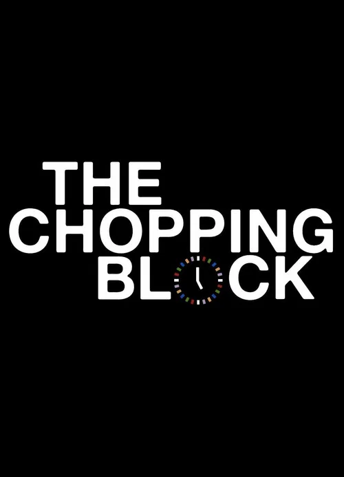 The Chopping Block постер