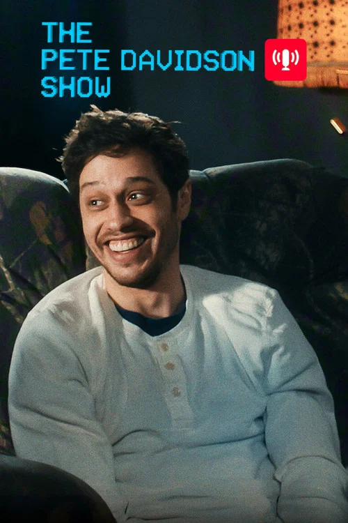 The Pete Davidson Show постер