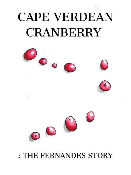 Cape Verdean Cranberry: The Fernandes Story постер