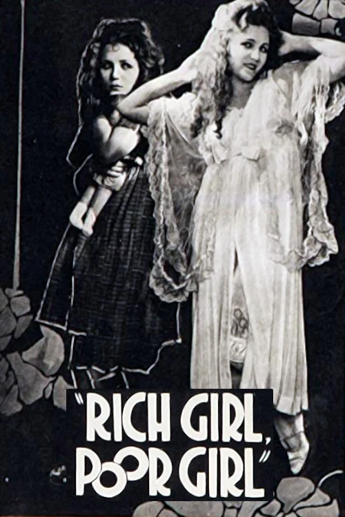 Rich Girl, Poor Girl постер