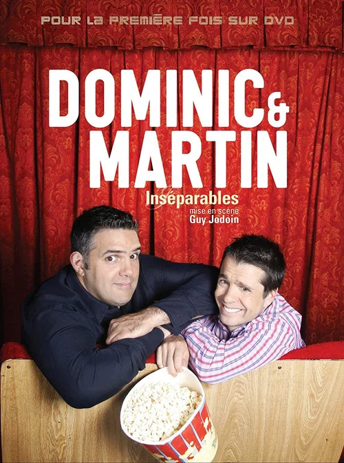 Dominic et Martin : Inséparables постер