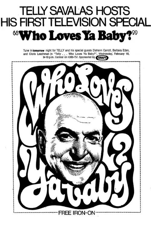Telly... Who Loves Ya, Baby? постер