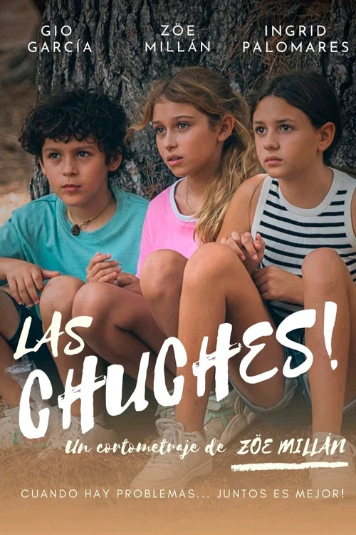 Las chuches постер