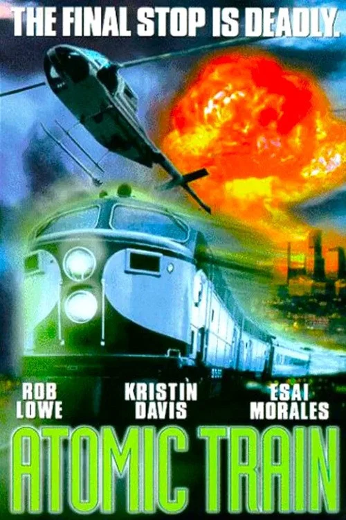 Atomic Train постер