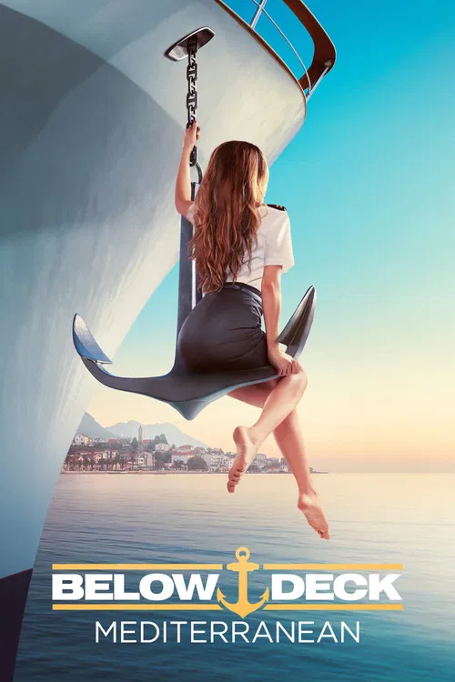 Below Deck Mediterranean постер