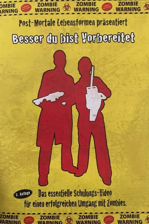 Besser Du Bist Vorbereitet постер