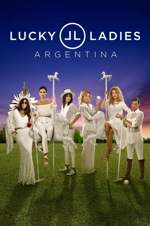 Lucky Ladies Argentina постер