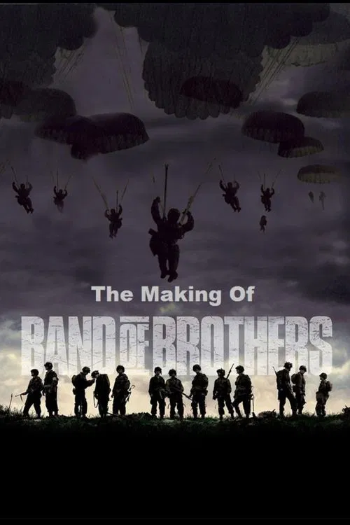 The Making of 'Band of Brothers' постер