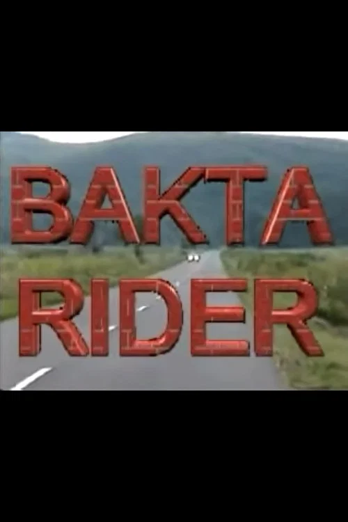 Bakta Rider постер