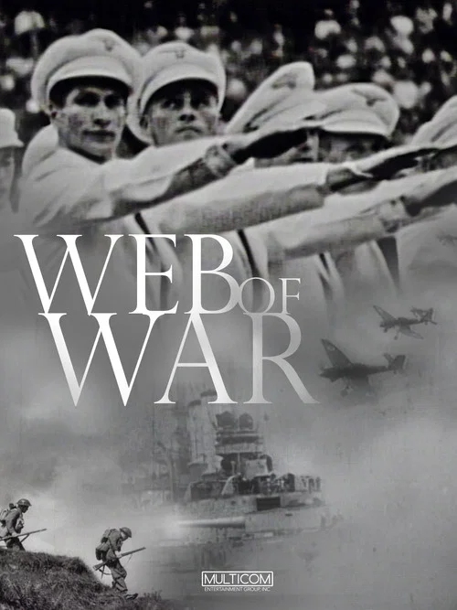A Web of War постер