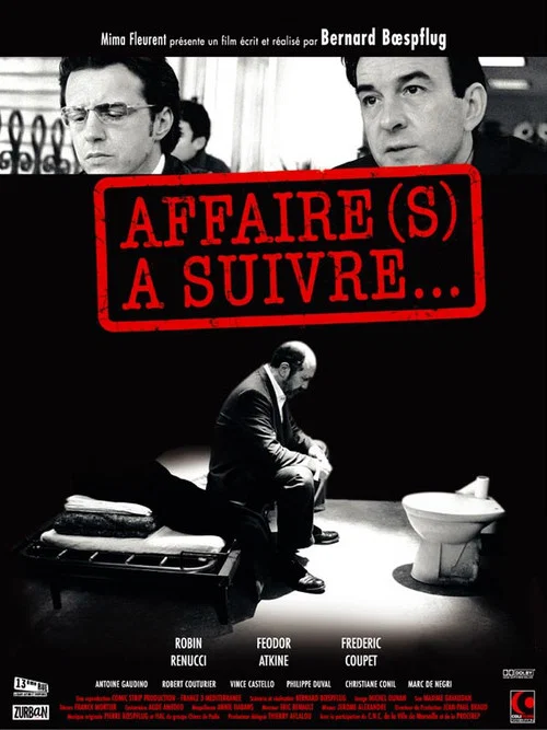 Affaire(s) à suivre... постер