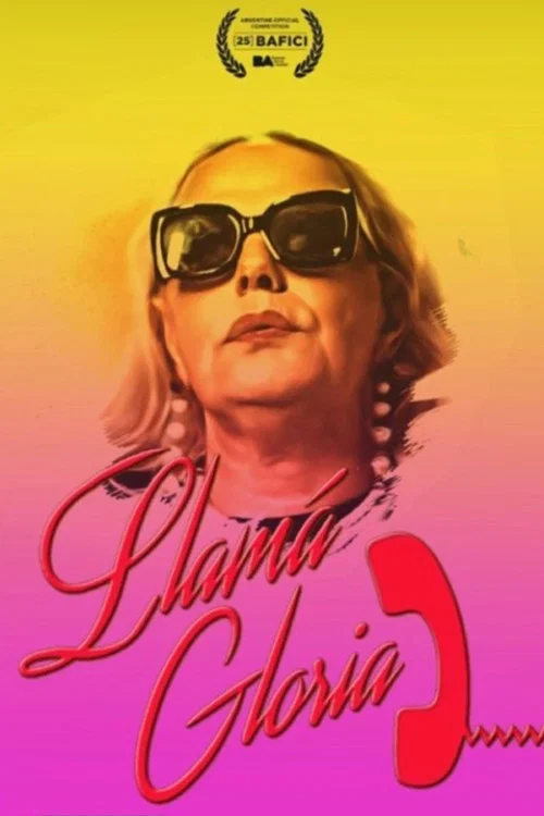 ¡Llamá Gloria! постер