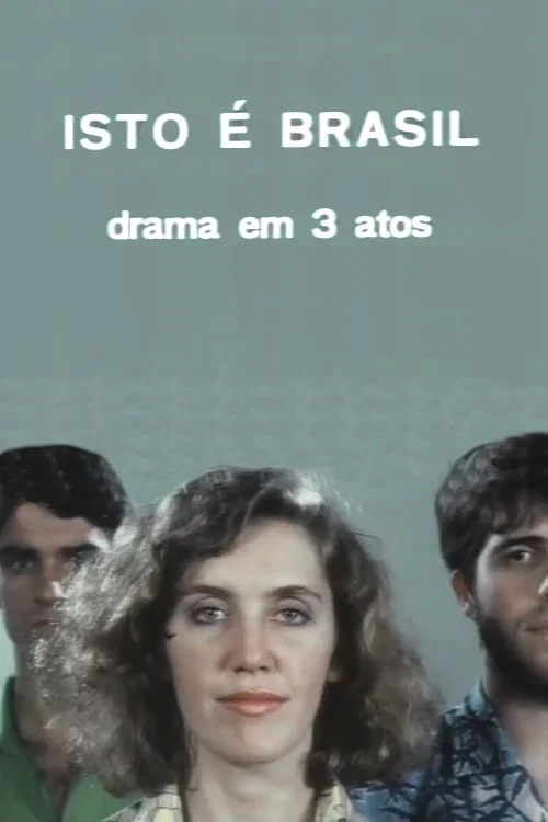Isto é Brasil постер