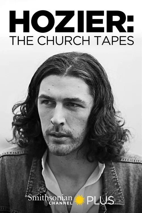 Hozier: The Church Tapes постер