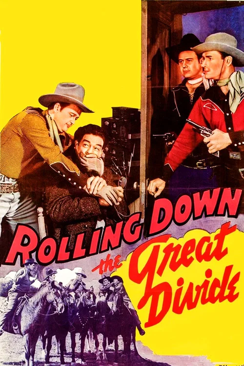 Rolling Down the Great Divide постер