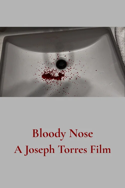 Bloody Nose постер