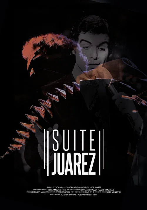 Suite Juárez постер