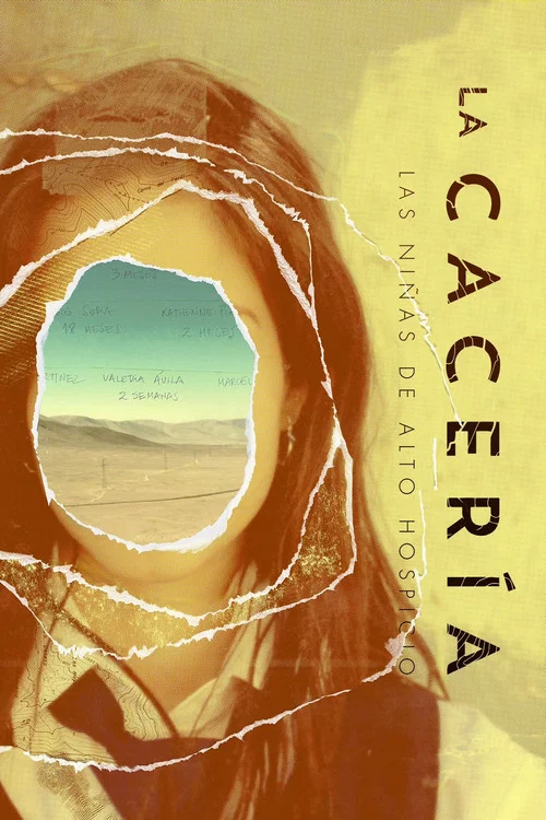 La cacería: Las niñas de Alto Hospicio постер